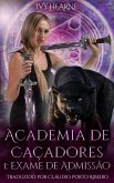 Academia de Caçadores 1: Exame de Admissão (eBook, ePUB)