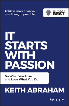It Starts with Passion (eBook, PDF) - Abraham, Keith