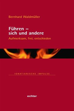 Führen - sich und andere (eBook, ePUB) - Waldmüller, Bernhard