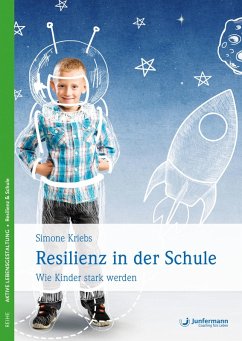 Resilienz in der Schule (eBook, PDF) - Kriebs, Simone