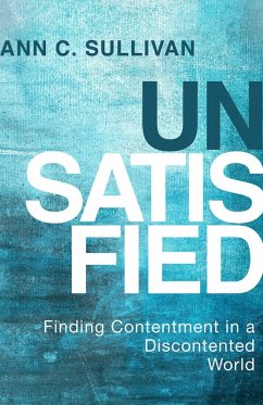 Unsatisfied (eBook, ePUB) Unsatisfied (eBook, ePUB)