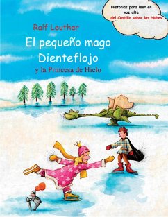 El pequeno mago Dienteflojo y la Princesa de Hielo (eBook, ePUB) - Leuther, Ralf