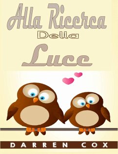 Cover Alla Ricerca Della Luce (eBook, ePUB)