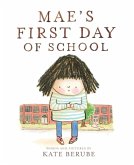 Mae's First Day of School (eBook, ePUB)