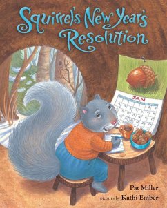 Squirrel's New Year's Resolution (eBook, PDF) - Miller, Pat