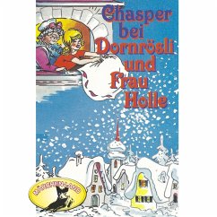 Chasper - Märli nach Gebr. Grimm in Schwizer Dütsch, Chasper bei Dornrösli und Frau Holle (MP3-Download) - Ell, Rolf