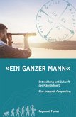 Ein Ganzer Mann (eBook, ePUB)