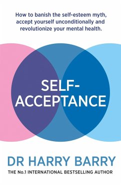 Self-Acceptance - Barry, Dr Harry