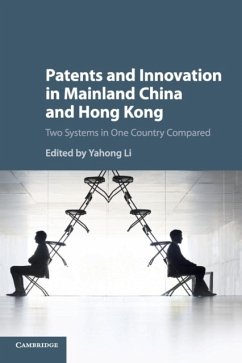 Patents and Innovation in Mainland China and Hong Kong