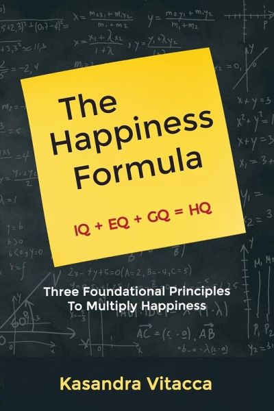 The Happiness Formula The Happiness Formula