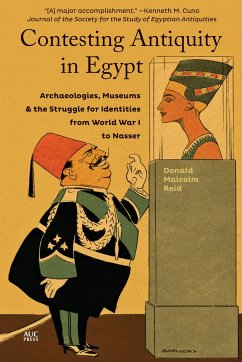 Contesting Antiquity in Egypt - Reid, Donald Malcolm
