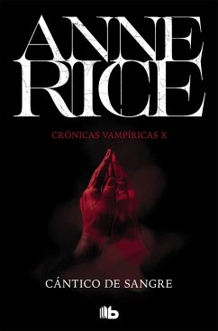Cántico de sangre - Rice, Anne