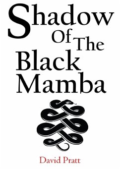 Shadow of the Black Mamba - Pratt, David