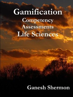 Gamification Competency Assessments - Life Sciences - Shermon, Ganesh