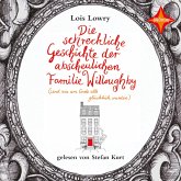 Die schreckliche Geschichte der abscheulichen Familie Willoughby (MP3-Download)