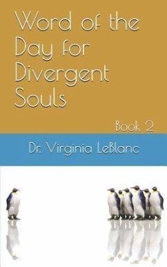 Word of the Day for Divergent Souls, Book 2 - LeBlanc, Virginia