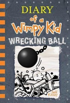 Diary of a Wimpy Kid Book 14.Wrecking Ball - Kinney, Jeff