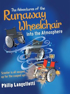 The Adventures of the Runaway Wheelchair - Langellotti, Philip