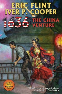 1636: The China Venture - Flint, Eric; Cooper, Iver P