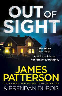 Out of Sight - Patterson, James;DuBois, Brendan