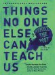 Things No One Else Can Teach Us - Bild 1