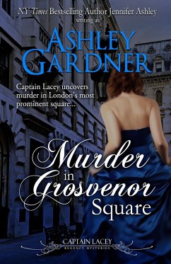 Murder in Grosvenor Square - Gardner, Ashley; Ashley, Jennifer