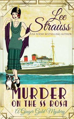 Murder on the SS Rosa - Strauss, Lee