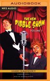The New Dibble Show - Volume 1