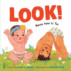 Look!: Babies Head to Toe - Harris, Robie H