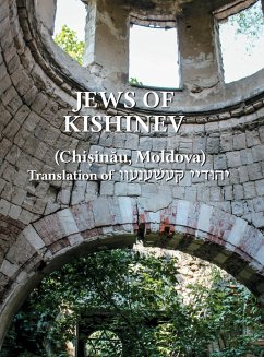 The Jews of Kishinev (Chisinau, Moldova) - Koren, Yitzchak