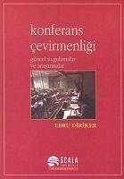 Konferans Cevirmenligi - Diriker, Ebru