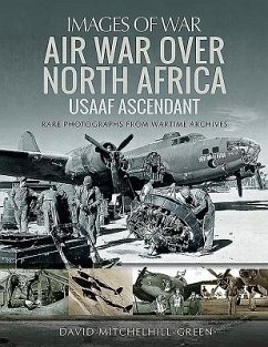 Air War Over North Africa - David, Mitchelhill-Green,