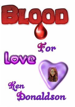 Blood for Love - Donaldson, Ken