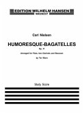 Humoresque-Bagatelles Op.11: Study Score