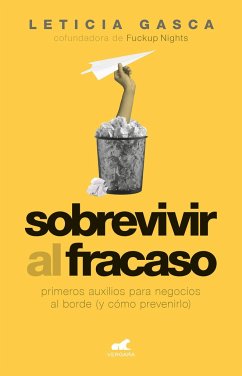 Sobrevivir Al Fracaso / Overcoming Failure - Gasca, Leticia
