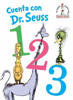 Cuenta Con Dr. Seuss 1 2 3 (Dr. Seuss's 1 2 3 Spanish Edition) - Seuss