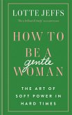 How to be a Gentlewoman