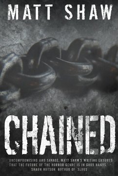 Chained - Shaw, Matt