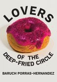 Lovers of the Deep-Fried Circle