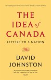 The Idea of Canada: Letters to a Nation