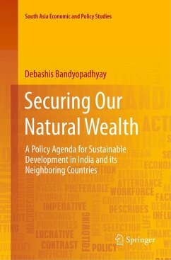 Securing Our Natural Wealth - Bandyopadhyay, Debashis