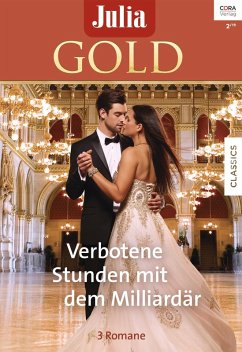 Julia Gold Band 85 (eBook, ePUB) - Lee, Miranda; Kendrick, Sharon; Darcy, Emma