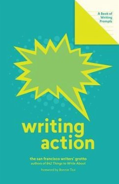 Writing Action (Lit Starts) - San Francisco Writers' Grotto