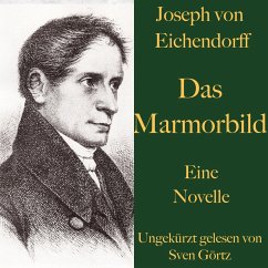 Joseph von Eichendorff: Das Marmorbild (MP3-Download) - von Eichendorff, Joseph