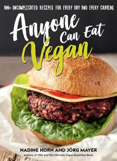 Anyone Can Eat Vegan - Horn, Nadine; Mayer, Jörg