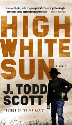 High White Sun - Scott, J. Todd