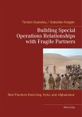 Building Special Operations Relationships with Fragile Partners: