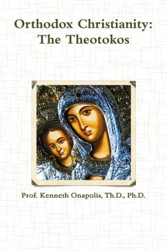 Orthodox Christianity - Onapolis, Th. D. Ph. D. Kenneth