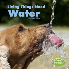 Living Things Need Water - Aleo, Karen