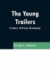 The Young Trailers - Bild 1